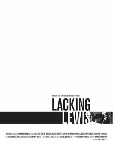 Фильм «Lacking Lewis» смотреть онлайн фильм в хорошем качестве 1080p Фильм «Lacking Lewis» смотреть онлайн фильм в хорошем качестве 1080p