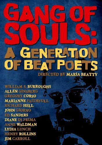 Фильм «Gang of Souls: A Generation of Beat Poets» смотреть онлайн фильм в хорошем качестве 720p Фильм «Gang of Souls: A Generation of Beat Poets» смотреть онлайн фильм в хорошем качестве 720p