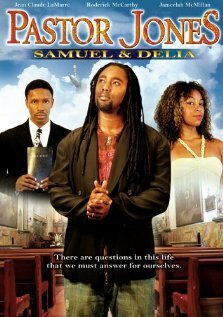 Фильм «Pastor Jones: Samuel and Delia» смотреть онлайн фильм в хорошем качестве 720p Фильм «Pastor Jones: Samuel and Delia» смотреть онлайн фильм в хорошем качестве 720p