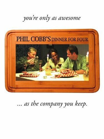 Фильм «Phil Cobb's Dinner for Four» смотреть онлайн фильм в хорошем качестве 720p Фильм «Phil Cobb's Dinner for Four» смотреть онлайн фильм в хорошем качестве 720p
