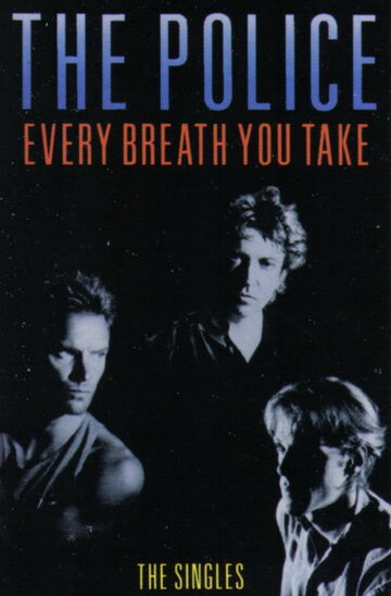 Фильм «The Police: Every Breath You Take - The Videos» смотреть онлайн фильм в хорошем качестве 720p Фильм «The Police: Every Breath You Take - The Videos» смотреть онлайн фильм в хорошем качестве 720p