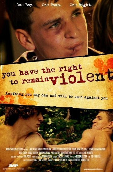 Фильм «You Have the Right to Remain Violent» смотреть онлайн фильм в хорошем качестве 720p Фильм «You Have the Right to Remain Violent» смотреть онлайн фильм в хорошем качестве 720p