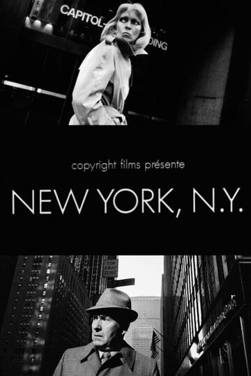 Фильм «New York, N.Y.» смотреть онлайн фильм в хорошем качестве 1080p Фильм «New York, N.Y.» смотреть онлайн фильм в хорошем качестве 1080p