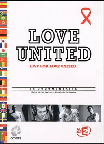 Фильм «Live for Love United» смотреть онлайн фильм в хорошем качестве 1080p Фильм «Live for Love United» смотреть онлайн фильм в хорошем качестве 1080p