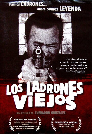 Фильм «Los ladrones viejos. Las leyendas del artegio» смотреть онлайн фильм в хорошем качестве 720p Фильм «Los ladrones viejos. Las leyendas del artegio» смотреть онлайн фильм в хорошем качестве 720p