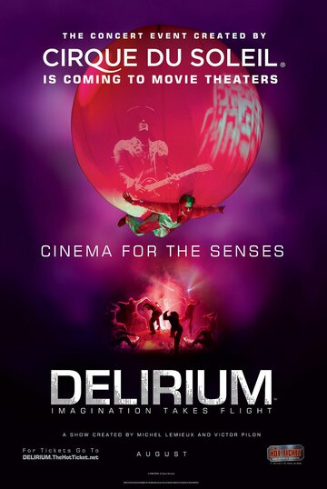 Фильм «Cirque du Soleil: Delirium» смотреть онлайн фильм в хорошем качестве 720p Фильм «Cirque du Soleil: Delirium» смотреть онлайн фильм в хорошем качестве 720p