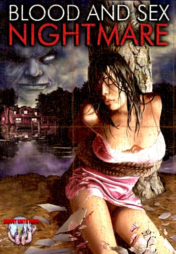 Фильм «Blood and Sex Nightmare» смотреть онлайн фильм в хорошем качестве 1080p Фильм «Blood and Sex Nightmare» смотреть онлайн фильм в хорошем качестве 1080p