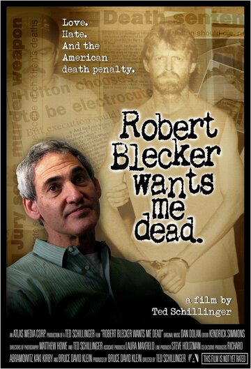 Фильм «Robert Blecker Wants Me Dead» смотреть онлайн фильм в хорошем качестве 720p Фильм «Robert Blecker Wants Me Dead» смотреть онлайн фильм в хорошем качестве 720p
