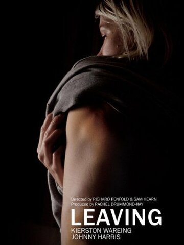 Фильм «Leaving» смотреть онлайн фильм в хорошем качестве 720p Фильм «Leaving» смотреть онлайн фильм в хорошем качестве 720p