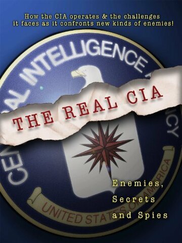 Фильм «The Real C.I.A.: Enemies, Secrets and Spies» смотреть онлайн фильм в хорошем качестве 720p Фильм «The Real C.I.A.: Enemies, Secrets and Spies» смотреть онлайн фильм в хорошем качестве 720p
