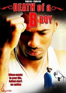 Фильм «Death of a B Boy» смотреть онлайн фильм в хорошем качестве 1080p Фильм «Death of a B Boy» смотреть онлайн фильм в хорошем качестве 1080p