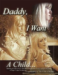 Фильм «Daddy I Want a Child» смотреть онлайн фильм в хорошем качестве 1080p Фильм «Daddy I Want a Child» смотреть онлайн фильм в хорошем качестве 1080p