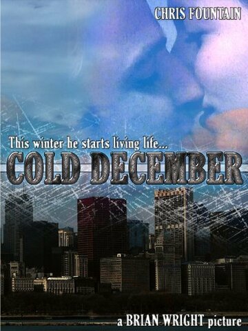 Фильм «Cold December» смотреть онлайн фильм в хорошем качестве 720p Фильм «Cold December» смотреть онлайн фильм в хорошем качестве 720p
