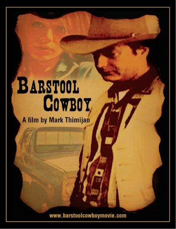 Фильм «Barstool Cowboy» смотреть онлайн фильм в хорошем качестве 720p Фильм «Barstool Cowboy» смотреть онлайн фильм в хорошем качестве 720p
