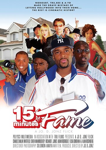 Фильм «15 Minutes of Fame» смотреть онлайн фильм в хорошем качестве 1080p Фильм «15 Minutes of Fame» смотреть онлайн фильм в хорошем качестве 1080p