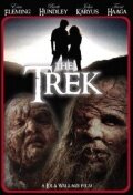 Фильм «The Trek» смотреть онлайн фильм в хорошем качестве 720p Фильм «The Trek» смотреть онлайн фильм в хорошем качестве 720p