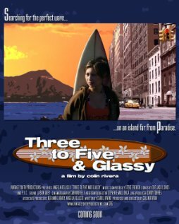 Фильм «Three to Five & Glassy» смотреть онлайн фильм в хорошем качестве 720p Фильм «Three to Five & Glassy» смотреть онлайн фильм в хорошем качестве 720p