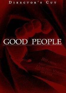 Фильм «Хорошие люди» смотреть онлайн фильм в хорошем качестве 1080p Фильм «Хорошие люди» смотреть онлайн фильм в хорошем качестве 1080p