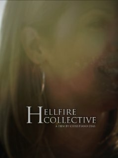Фильм «Hellfire Collective» смотреть онлайн фильм в хорошем качестве 1080p Фильм «Hellfire Collective» смотреть онлайн фильм в хорошем качестве 1080p