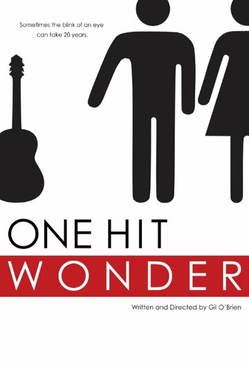 Фильм «One Hit Wonder» смотреть онлайн фильм в хорошем качестве 720p Фильм «One Hit Wonder» смотреть онлайн фильм в хорошем качестве 720p