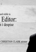 Фильм «The Editor: A Man I Despise» смотреть онлайн фильм в хорошем качестве 720p Фильм «The Editor: A Man I Despise» смотреть онлайн фильм в хорошем качестве 720p