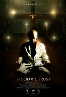 Фильм «In God We Trust» смотреть онлайн фильм в хорошем качестве 720p Фильм «In God We Trust» смотреть онлайн фильм в хорошем качестве 720p