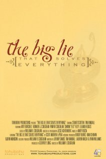 Фильм «The Big Lie Фильм «The Big Lie