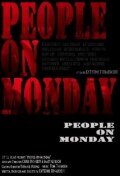 Фильм «People on Monday» смотреть онлайн фильм в хорошем качестве 720p Фильм «People on Monday» смотреть онлайн фильм в хорошем качестве 720p