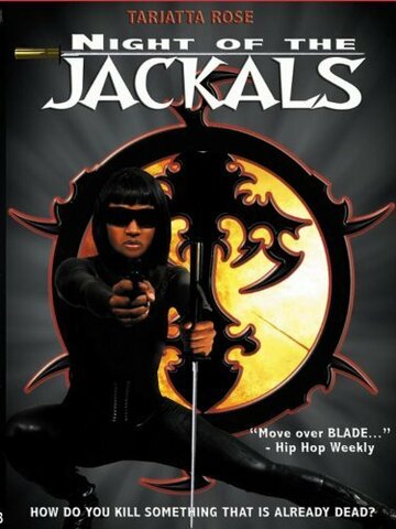 Фильм «Night of the Jackals» смотреть онлайн фильм в хорошем качестве 1080p Фильм «Night of the Jackals» смотреть онлайн фильм в хорошем качестве 1080p