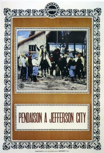 Фильм «Pendaison à Jefferson City» смотреть онлайн фильм в хорошем качестве 720p Фильм «Pendaison à Jefferson City» смотреть онлайн фильм в хорошем качестве 720p