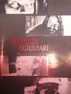 Фильм «Till Death Do Us Part» смотреть онлайн фильм в хорошем качестве 1080p Фильм «Till Death Do Us Part» смотреть онлайн фильм в хорошем качестве 1080p