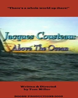 Фильм «Jacques Cousteau: Above the Ocean» смотреть онлайн фильм в хорошем качестве 720p Фильм «Jacques Cousteau: Above the Ocean» смотреть онлайн фильм в хорошем качестве 720p