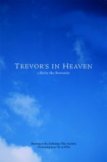 Фильм «Trevor's in Heaven» смотреть онлайн фильм в хорошем качестве 720p Фильм «Trevor's in Heaven» смотреть онлайн фильм в хорошем качестве 720p