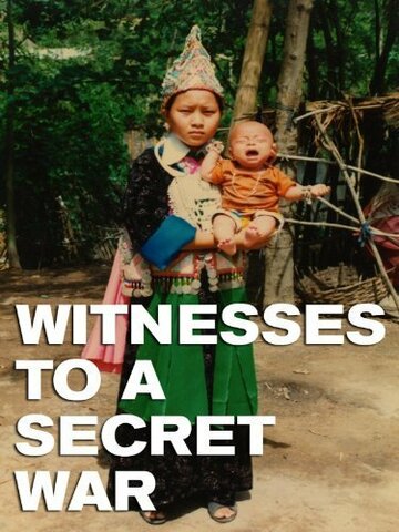 Фильм «Witnesses to a Secret War» смотреть онлайн фильм в хорошем качестве 1080p Фильм «Witnesses to a Secret War» смотреть онлайн фильм в хорошем качестве 1080p