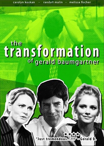 Фильм «Transformation of Gerald Baumgartner» скачать бесплатно в хорошем качестве без регистрации и смс 1080p Фильм «Transformation of Gerald Baumgartner» скачать бесплатно в хорошем качестве без регистрации и смс 1080p