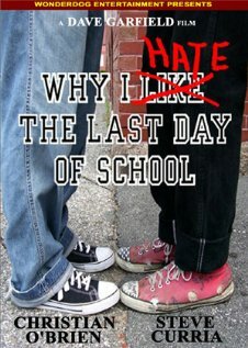 Фильм «Why I Hate the Last Day of School» смотреть онлайн фильм в хорошем качестве 1080p Фильм «Why I Hate the Last Day of School» смотреть онлайн фильм в хорошем качестве 1080p