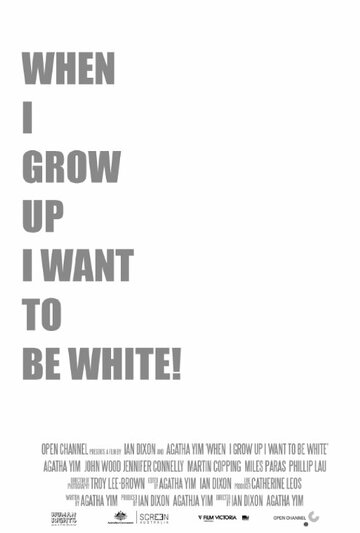 Фильм «When I Grow Up I Want to Be White» смотреть онлайн фильм в хорошем качестве 720p Фильм «When I Grow Up I Want to Be White» смотреть онлайн фильм в хорошем качестве 720p