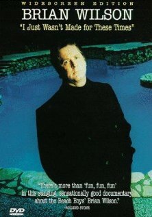 Фильм «Brian Wilson: I Just Wasn't Made for These Times» смотреть онлайн фильм в хорошем качестве 720p Фильм «Brian Wilson: I Just Wasn't Made for These Times» смотреть онлайн фильм в хорошем качестве 720p