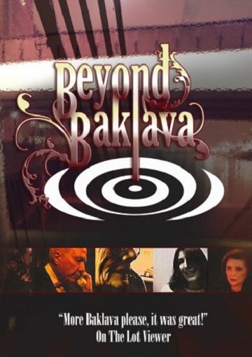 Фильм «Beyond Baklava: The Fairy Tale Story of Sylvia's Baklava» смотреть онлайн фильм в хорошем качестве 720p Фильм «Beyond Baklava: The Fairy Tale Story of Sylvia's Baklava» смотреть онлайн фильм в хорошем качестве 720p