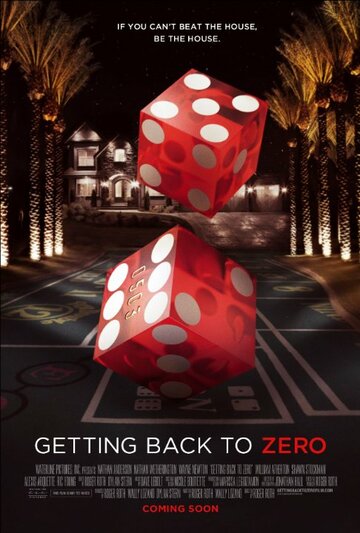 Фильм «Getting Back to Zero» смотреть онлайн фильм в хорошем качестве 1080p Фильм «Getting Back to Zero» смотреть онлайн фильм в хорошем качестве 1080p