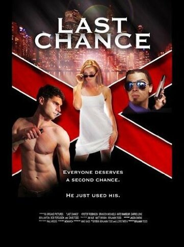Фильм «Last Chance» смотреть онлайн фильм в хорошем качестве 720p Фильм «Last Chance» смотреть онлайн фильм в хорошем качестве 720p