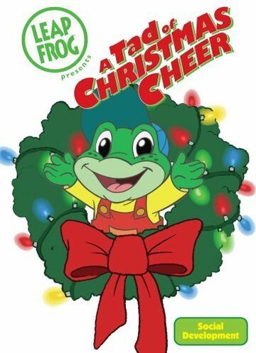 Мультфильм «LeapFrog: A Tad of Christmas Cheer» смотреть онлайн в хорошем качестве 720p Мультфильм «LeapFrog: A Tad of Christmas Cheer» смотреть онлайн в хорошем качестве 720p