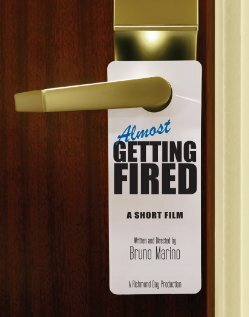 Фильм «Almost Getting Fired» смотреть онлайн фильм в хорошем качестве 720p Фильм «Almost Getting Fired» смотреть онлайн фильм в хорошем качестве 720p