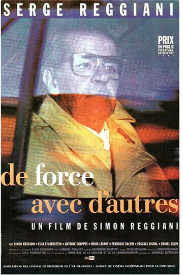 Фильм «De force avec d'autres» смотреть онлайн фильм в хорошем качестве 720p Фильм «De force avec d'autres» смотреть онлайн фильм в хорошем качестве 720p