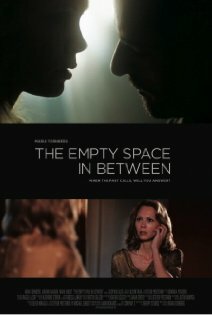 Фильм «The Empty Space in Between» смотреть онлайн фильм в хорошем качестве 720p Фильм «The Empty Space in Between» смотреть онлайн фильм в хорошем качестве 720p