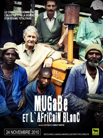 Фильм «Мугабе и белый африканец» смотреть онлайн фильм в хорошем качестве 720p Фильм «Мугабе и белый африканец» смотреть онлайн фильм в хорошем качестве 720p