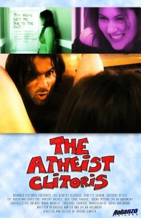 Фильм «The Atheist Clitoris» смотреть онлайн фильм в хорошем качестве 1080p Фильм «The Atheist Clitoris» смотреть онлайн фильм в хорошем качестве 1080p
