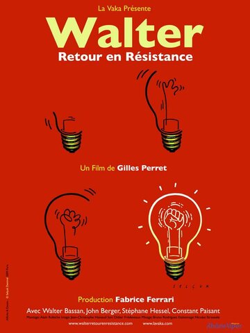 Фильм «Walter - Retour en résistance» смотреть онлайн фильм в хорошем качестве 720p Фильм «Walter - Retour en résistance» смотреть онлайн фильм в хорошем качестве 720p