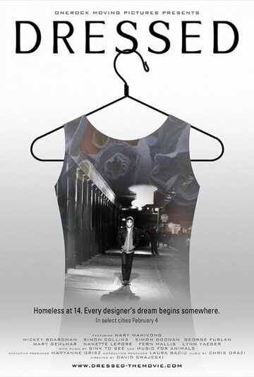 Фильм «Dressed» смотреть онлайн фильм в хорошем качестве 720p Фильм «Dressed» смотреть онлайн фильм в хорошем качестве 720p