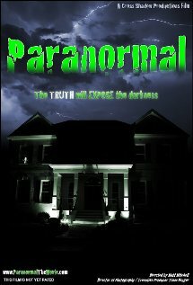Фильм «Paranormal» смотреть онлайн фильм в хорошем качестве 1080p Фильм «Paranormal» смотреть онлайн фильм в хорошем качестве 1080p